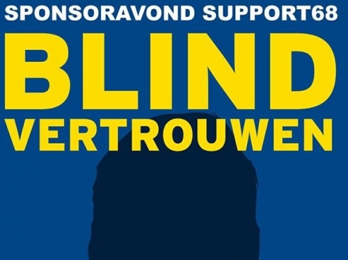 Sponsoravond Support68, Blind Vertrouwen 