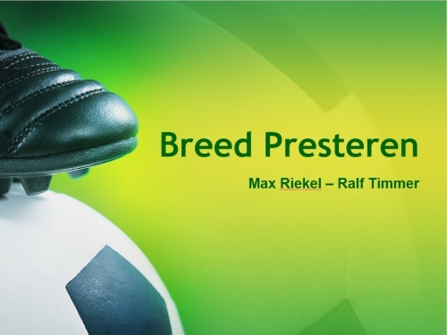 Breed Presteren