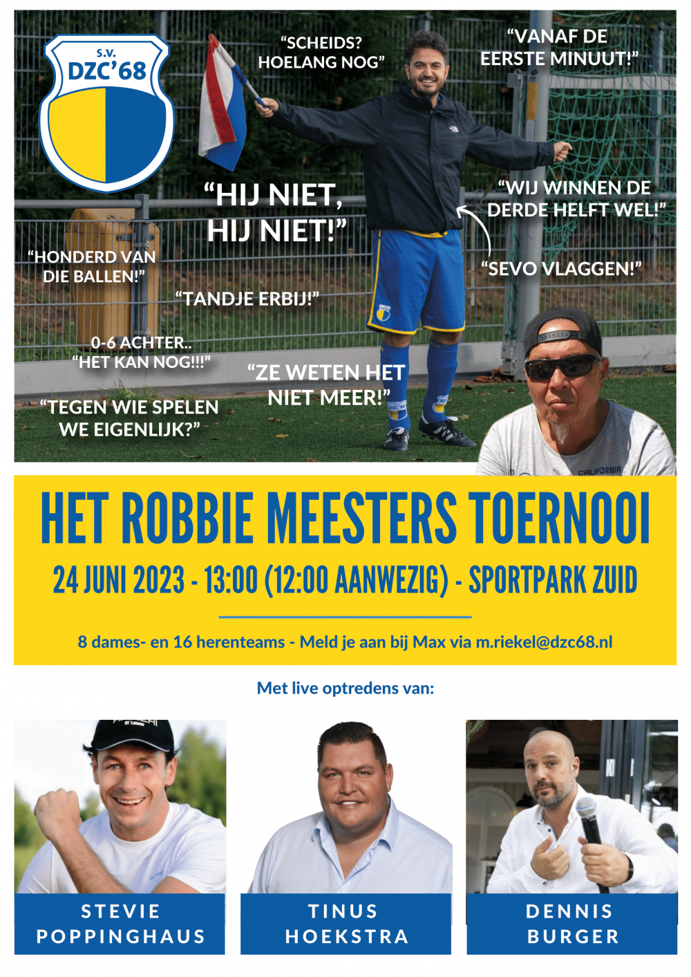 DZC'68-Robbie Meesters toernooi