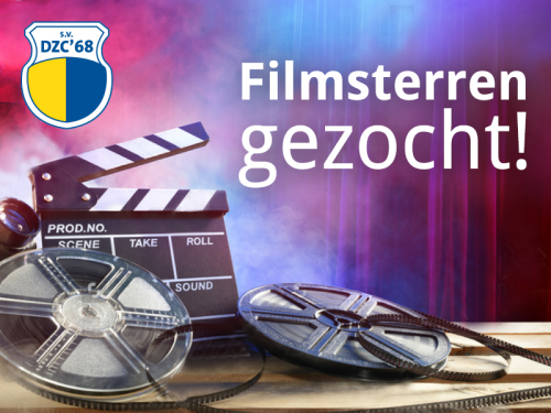 DZC'68 filmsterren gezocht!!