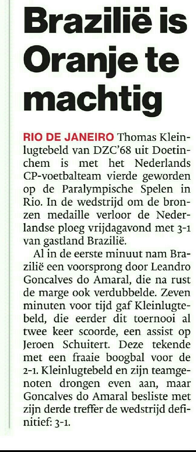 Trots op Thomas Kleinlugtebeld en zijn CP voetbal Team In RIO