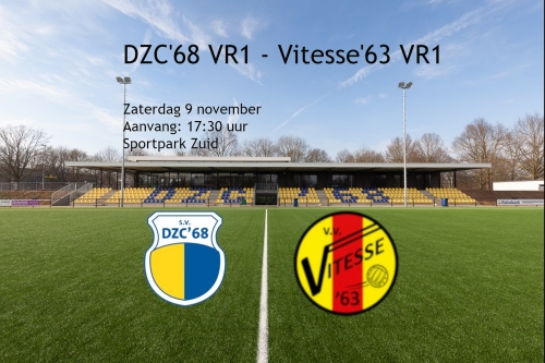 Voorbeschouwing DZC'68 VR1 - Vitesse'63 VR1