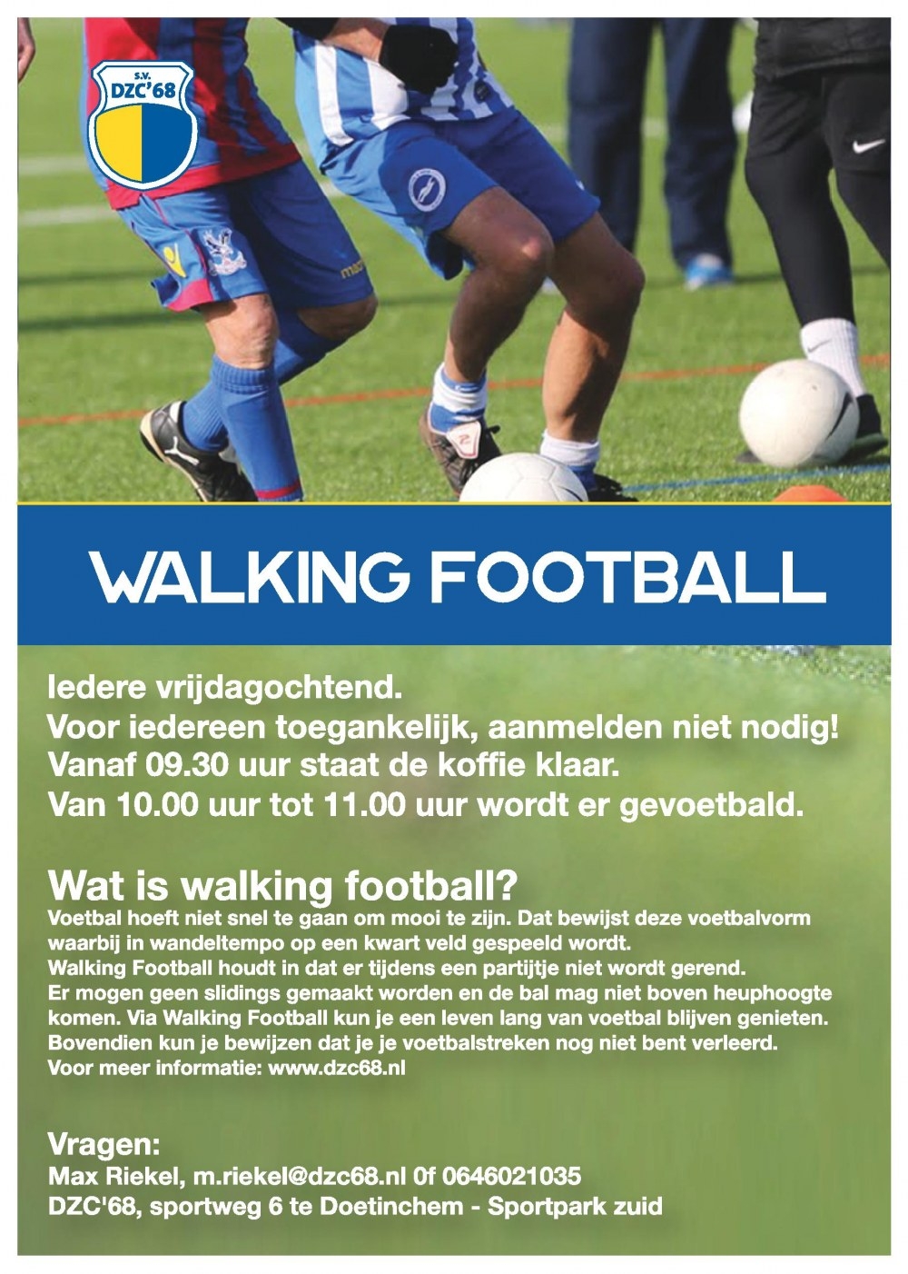 Walking Football bij DZC'68, begin tijd aangepast